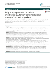 Why is asymptomatic bacteriuria overtreated?: A tertiary care institutional