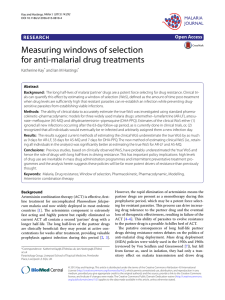 Measuring windows of selection for anti-malarial drug treatments RESEARCH Katherine Kay