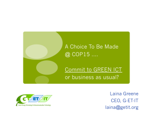 A Choice To Be Made @ COP15 …. Commit to GREEN ICT