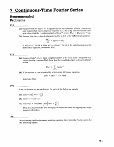 7  Continuous-Time  Fourier Series Recommended Problems f&#34;.