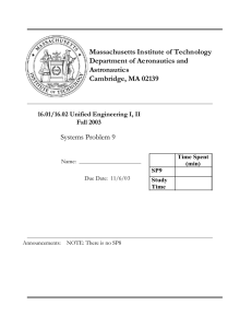 Massachusetts Institute of Technology Department of Aeronautics and Astronautics Cambridge, MA 02139