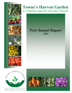 Towne’s Harvest Garden First Annual Report &amp; Community Supported Agriculture Program