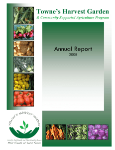 Towne’s Harvest Garden Annual Report &amp; Community Supported Agriculture Program