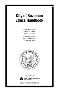 City of Bozeman Ethics Handbook Approved by the   Board of Ethics  