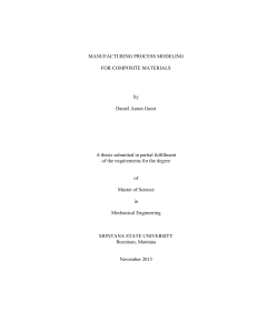MANUFACTURING PROCESS MODELING FOR COMPOSITE MATERIALS by