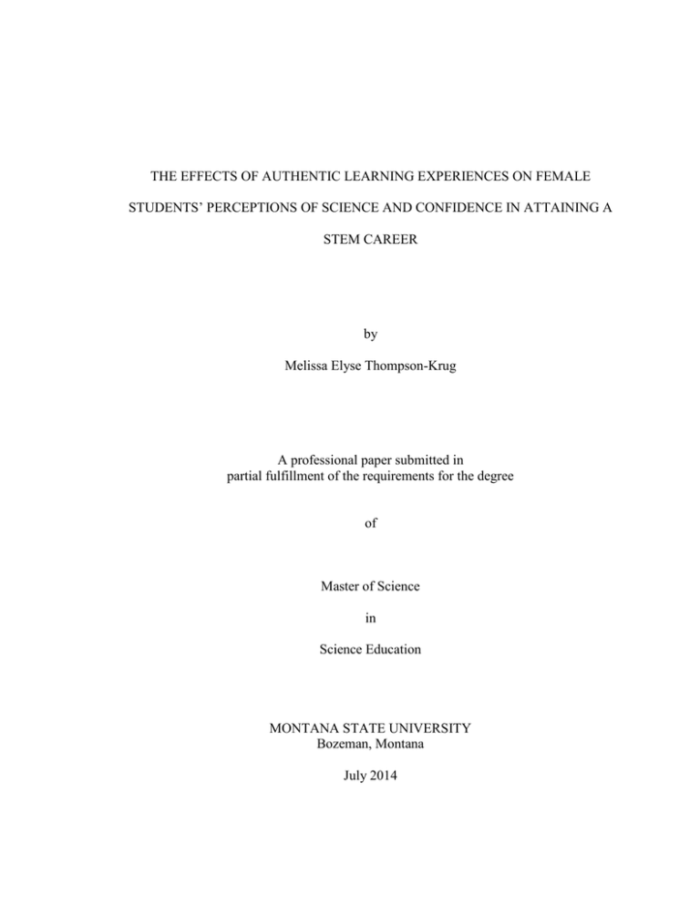 THE EFFECTS OF AUTHENTIC LEARNING EXPERIENCES ON FEMALE