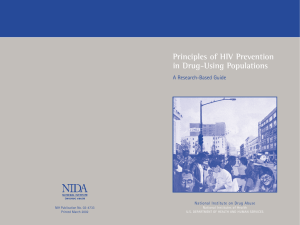 Principles of HIV Prevention in Drug-Using Populations A Research-Based Guide
