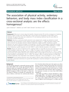 The association of physical activity, sedentary cross-sectional analysis: are the effects