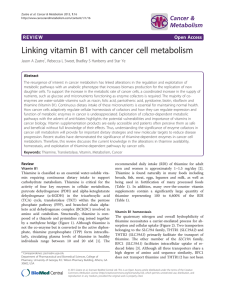 Linking vitamin B1 with cancer cell metabolism Cancer &amp; Metabolism