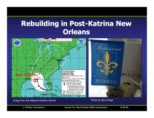 Rebuilding in Post-Katrina New Orleans New Orleans J. Phillip Thompson