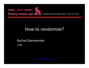 to randomize? How Glennerster Rachel