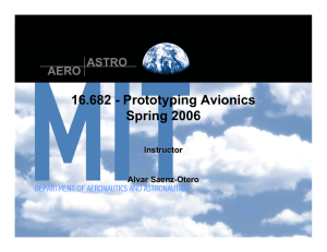 16.682 - Prototyping Avionics Spring 2006 ASTRO AERO