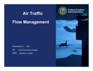 Air Traffic Flow Management Federal Aviation Administration