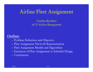Airline Fleet Assignment Outline: