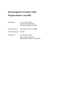 Electromagnetic Formation Flight Progress Report: July 2002