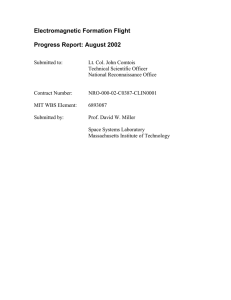 Electromagnetic Formation Flight  Progress Report: August 2002