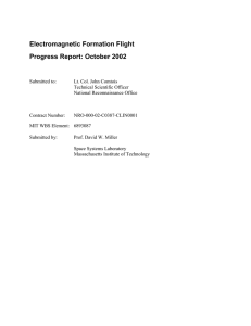 Electromagnetic Formation Flight Progress Report: October 2002