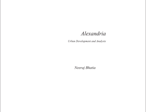 Alexandria Neeraj Bhatia Urban Development and Analysis