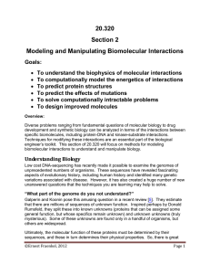 20.320 Section 2 Modeling and Manipulating Biomolecular Interactions