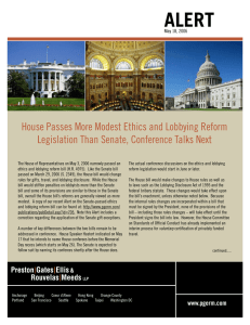 ALERT House Passes More Modest Ethics and Lobbying Reform May 18, 2006