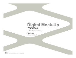 Digital Mock-Up Workshop MIT Department of Architecture
