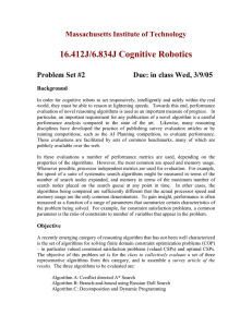 16.412J/6.834J Cognitive Robotics Massachusetts Institute of Technology Problem Set #2