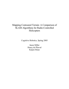 Mapping Contoured Terrain: A Comparison of SLAM Algorithms for Radio-Controlled Helicopters