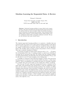Machine Learning for Sequential Data: A Review Thomas G. Dietterich