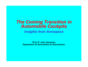 The Coming Transition in Automobile Cockpits Insights from Aerospace Prof. R. John Hansman