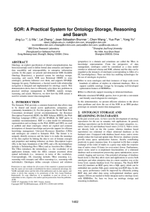 SOR: A Practical System for Ontology Storage, Reasoning and Search Jing Lu