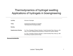Thermodynamics of hydrogel swelling Applications of hydrogels in bioengineering