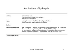Applications of hydrogels hydrogels in biomedical/bioengineering applications
