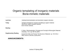 Organic templating of inorganic materials Bone-mimetic materials