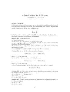 18.S096 Problem Set Fall 2013 8 Stochastic Calculus
