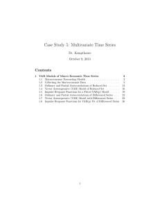 Case Study 5: Multivariate Time Series Contents Dr. Kempthorne October 9, 2013