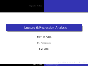 Regression Analysis Lecture 6:  MIT 18.S096