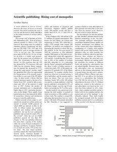 Scientific publishing: Rising cost of monopolies  OPINION Giridhar Madras