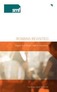 ROBBINS REVISITED Bigger and Better Higher Education