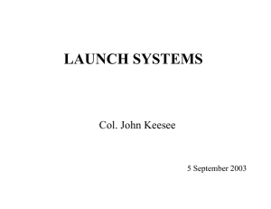 LAUNCH SYSTEMS Col. John Keesee 5 September 2003