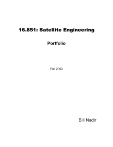 16.851: Satellite Engineering Portfolio Bill Nadir