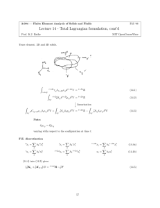 Lecture 14 - Total Lagrangian formulation, cont’d