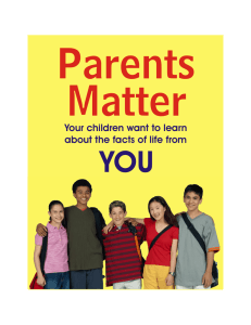 Parents Matter YOU Your children want to learn