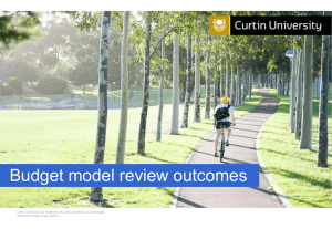 Budget model review outcomes  CRICOS Provider Code 00301J