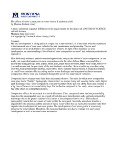 The effects of snow compaction on water release &amp; sediment... by Thomas Richard Grady