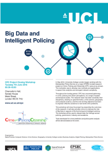 Big Data and Intelligent Policing CPC Project Closing Workshop