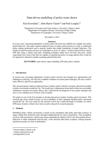 Data-driven modelling of police route choice Kira Kowalska , John Shawe-Taylor