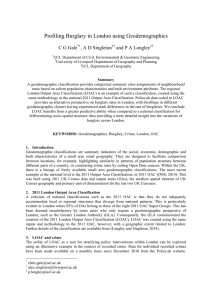 Profiling Burglary in London using Geodemographics C G Gale