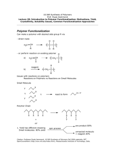 10.569 Synthesis of Polymers Prof. Paula Hammond