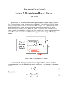 I. Equivalent Circuit Models Lecture 3: Electrochemical Energy Storage