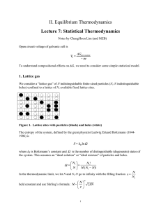 II. Equilibrium Thermodynamics Lecture 7: Statistical Thermodynamics